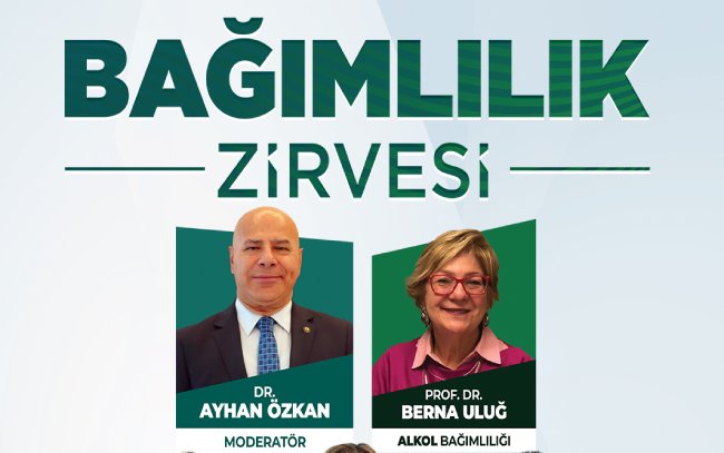 KAYSERİ’DE BAĞIMLILIKLA MÜCADELE İÇİN GÜÇ BİRLİĞİ: BAĞIMLILIK ZİRVESİ