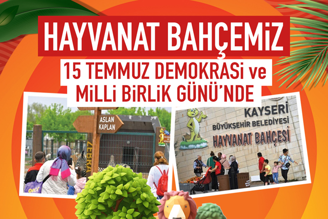 BÜYÜKŞEHİR’İN HAYVANAT BAHÇESİ, 15 TEMMUZ’DA KAPILARINI ÜCRETSİZ OLARAK AÇACAK
