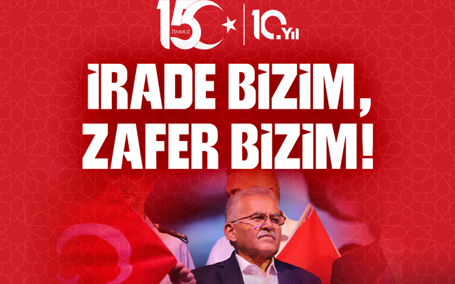 15 TEMMUZ’UN 10. YILINDA BAŞKAN BÜYÜKKILIÇ: “15 TEMMUZ MİLLETİMİZİN ORTAK HAFIZASIDIR”