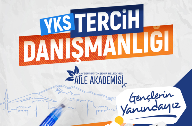 KAYSERİ BÜYÜKŞEHİR’DEN ÜNİVERSİTE ADAYLARINA ÜCRETSİZ YKS TERCİH DANIŞMANLIĞI DESTEĞİ