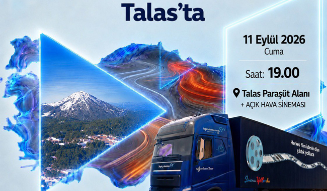 SİNEMA TIRI BU KEZ TALAS’TA