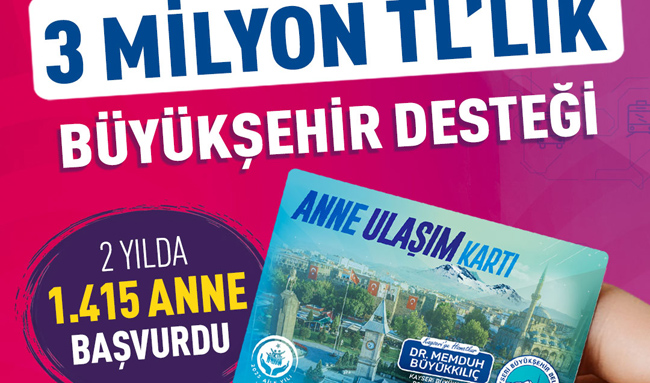 “ANNE ULAŞIM KARTI” İLE ANNELERİN ULAŞIMINA 3 MİLYON TL’LİK BÜYÜKŞEHİR DESTEĞİ