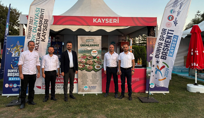 KAYSERİ, TARİHİNİ, KÜLTÜRÜNÜ VE ZENGİNLİKLERİNİ ADANA LEZZET FESTİVALİ'NDE TANITIYOR