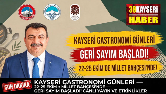 Kayseri Gastronomi Günleri 22 Ekim’de Başlıyor!