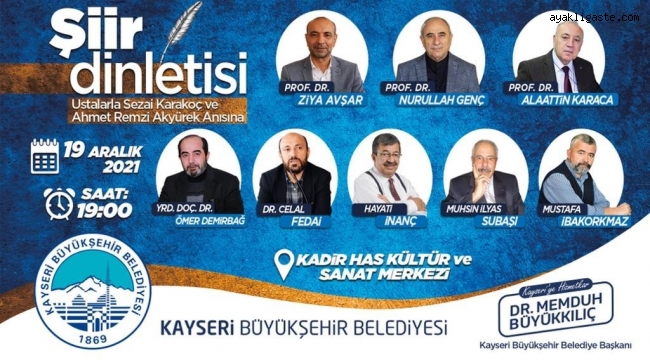 Kayseri'de Sezai KArakoç ve Ahmet Remzi Akyürek Anısına Şiir Dinletisi