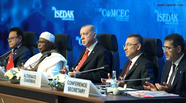 "İslam ülkeleri olarak ticari ve ekonomik iş birliğimizi ilerletmemiz, krizi fırsata çevirme mücadelemizde bizlere katkı sağlayacaktır"