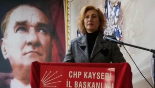 CHP Kayseri Kadın Kolları Başkanı Kayabalı Sunu'dan açıklama