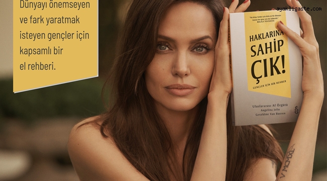 Uluslararası Af Örgütü uzmanları ve Angelina Jolie'nin yazdığı kitap Türkçe'ye çevrildi